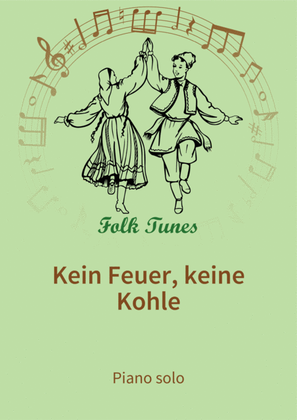 Book cover for Kein Feuer, keine Kohle