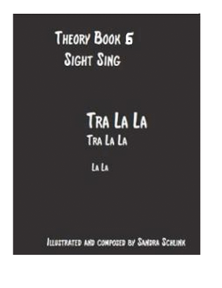 Theory Sight Singing Book 6