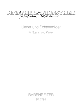 Lieder und Schneebilder for Soprano and Piano