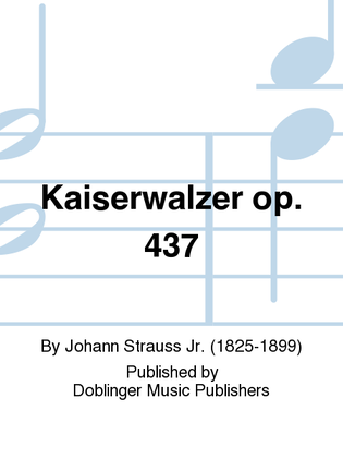 Kaiserwalzer op. 437