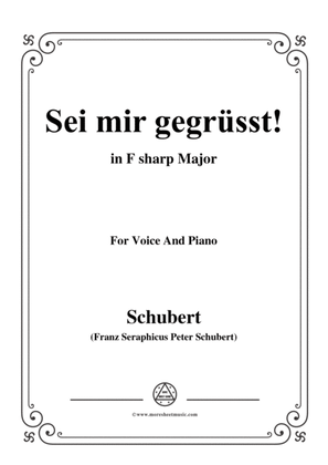 Schubert-Sei mir gegrüsst!,Op.20 No.1,in F sharp Major,for Voice&Piano