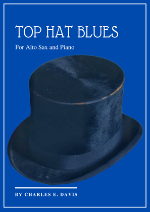 Book cover for Top Hat Blues - Alto Sax and Piano