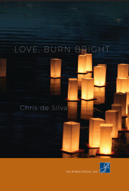 Love, Burn Bright - Music Collection