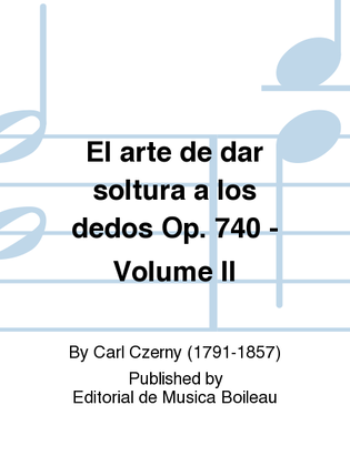 El arte de dar soltura a los dedos Op. 740 - Volume II