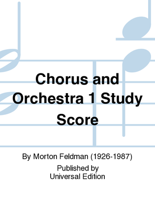 Chorus And Orchestra 1 study score