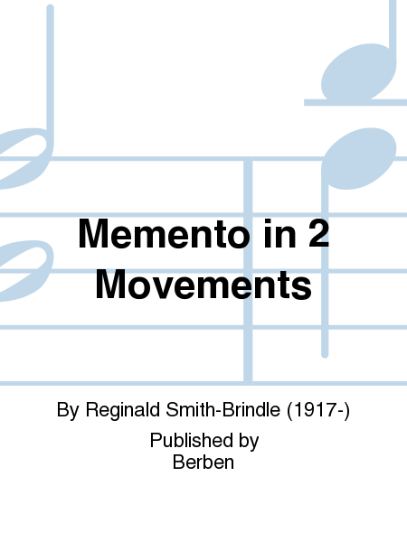 Memento in 2 Movements