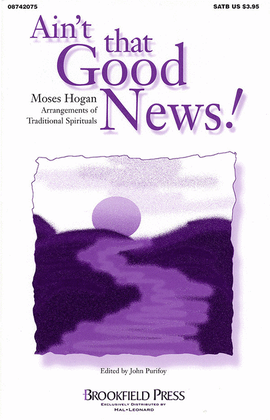 Book cover for Ain't That Good News! (Collection)