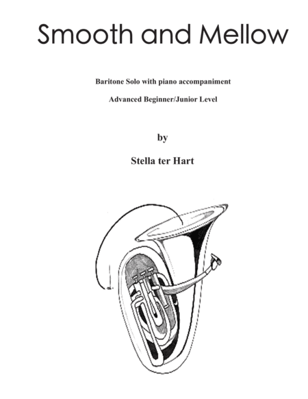 Smooth and Mellow - Baritone / Euphonium Solo; Advanced Beginner/Junior Level image number null