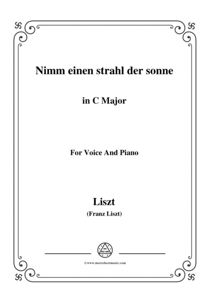 Liszt-Nimm einen strahl der sonne in C Major,for Voice and Piano image number null