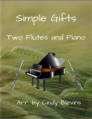Simple Gifts, Two Flutes and Piano