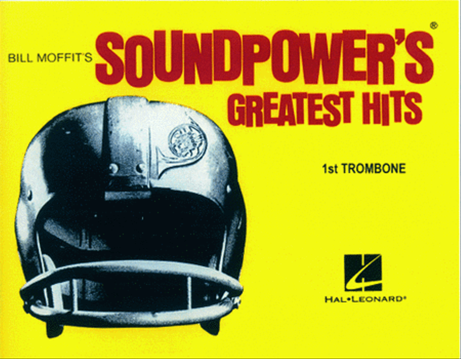 Soundpower's Greatest Hits – Bill Moffit – 1st Trombone Marching Band scores gallery preview page 1