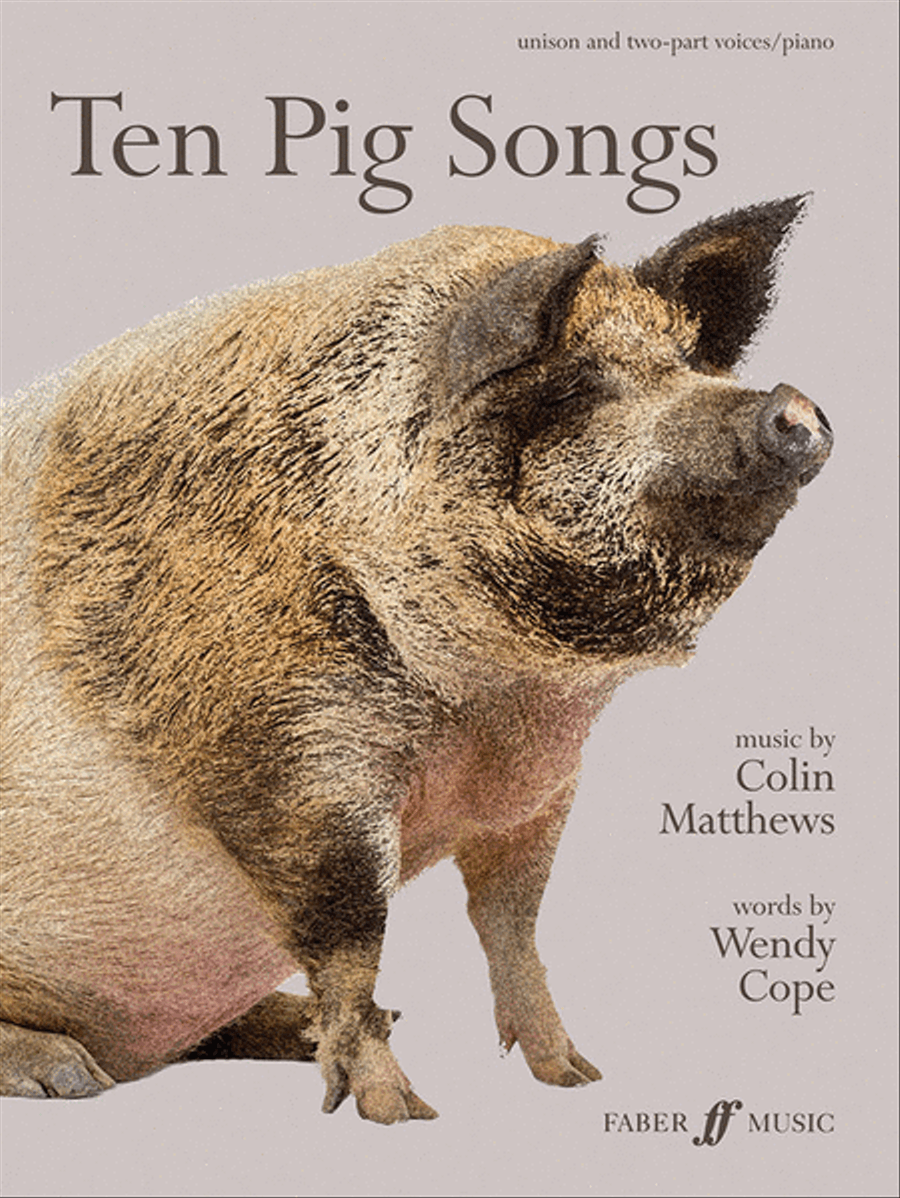Ten Pig Songs Ten Pig Songs Unison Choir scores gallery preview page 1