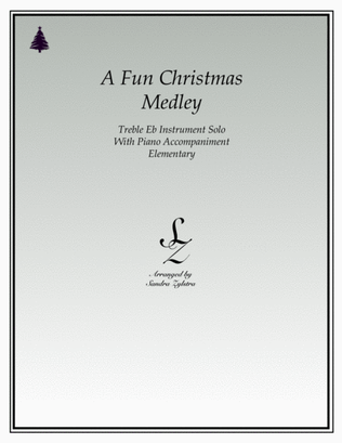 A Fun Christmas Medley (treble Eb instrument solo)