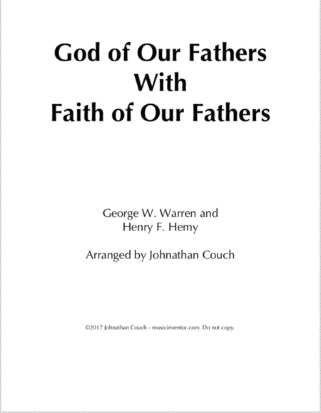 God of Our Fathers with Faith of Our Fathers