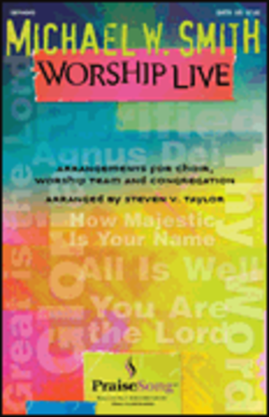 Michael W. Smith Worship Live - ChoirTrax CD