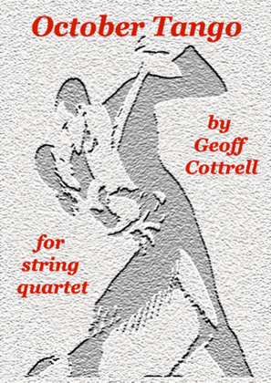 Book cover for October Tango (for string quartet)