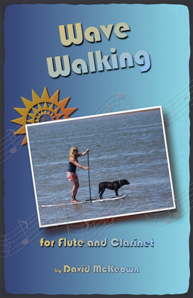 Book cover for Wave-Walking, for Flute and Clarinet Duet