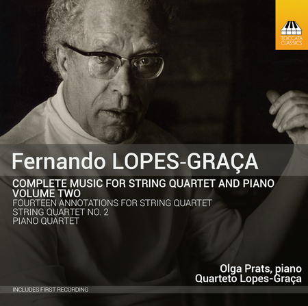 Fernando Lopes-Graca: Complete Music for String Quartet & Piano, Vol. 2