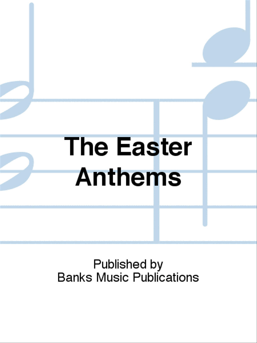 The Easter Anthems The Easter Anthems 4-Part scores gallery preview page 1
