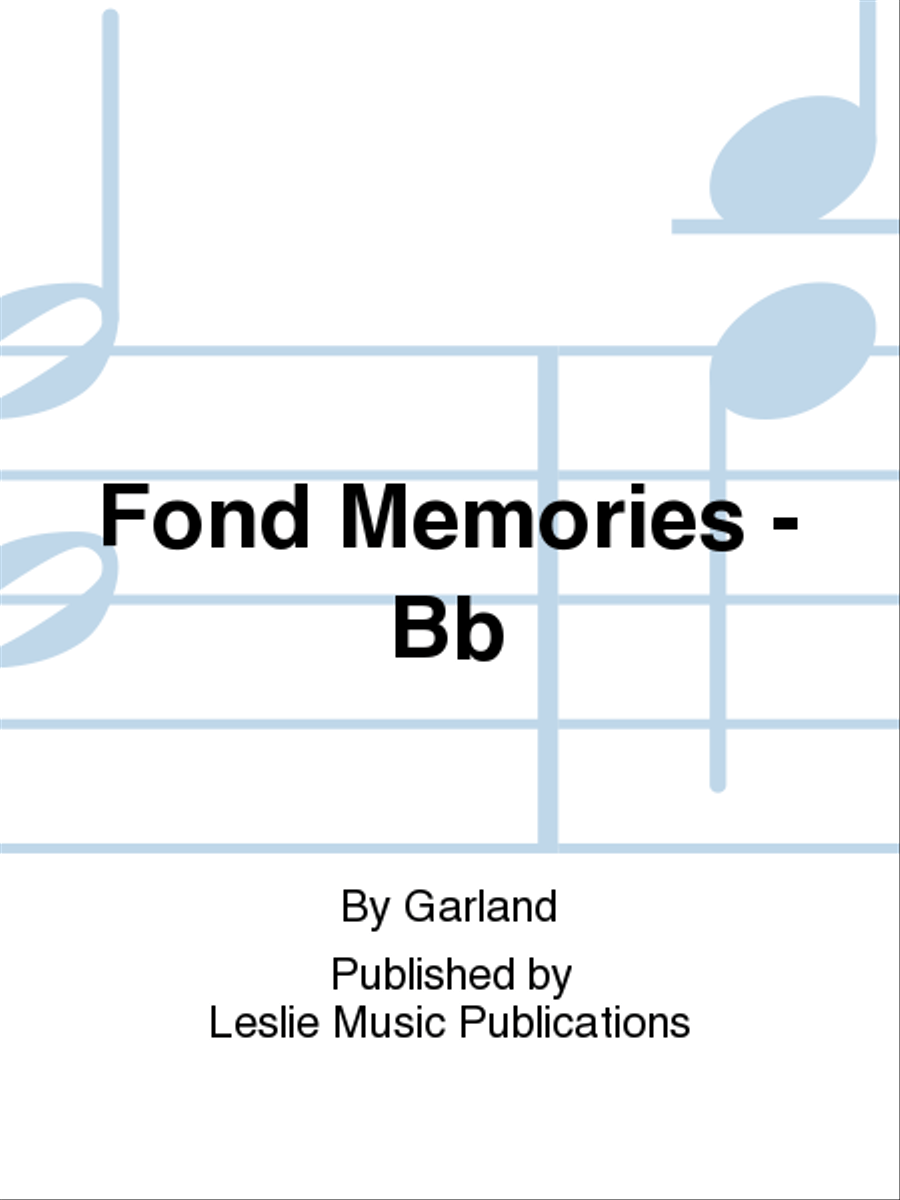 Fond Memories - Bb Fond Memories - Bb Voice Solo scores gallery preview page 1