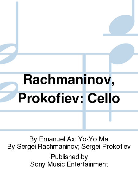 Rachmaninov, Prokofiev: Cello