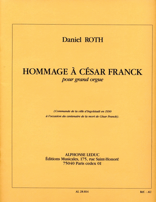 Roth Hommage A Cesar Franck Grand Orgue Organ Book