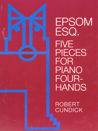 Epsom Esq. - Five Pieces for Piano four-hands