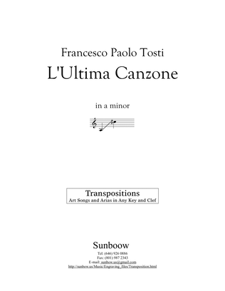 Francesco Paolo Tosti: L'Ultima Canzone (transposed to a minor)