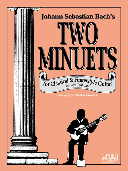 Bach's Two Minuets for Fingerstyle Guitar