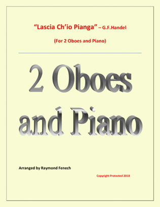 Book cover for Lascia Ch'io Pianga - From Opera 'Rinaldo' - G.F. Handel ( 2 Oboes and Piano)