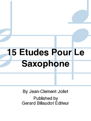 Book cover for 15 Etudes Pour Le Saxophone