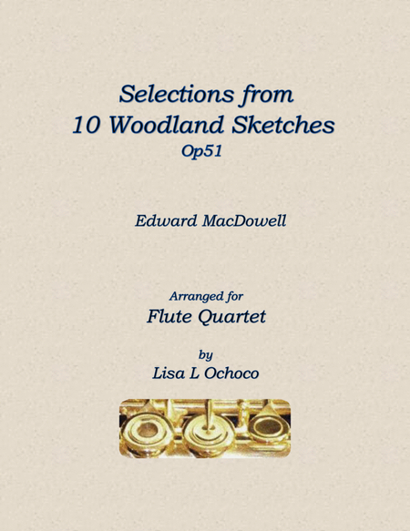 Selections from Woodland Sketches Op51 for Flute Quartet image number null