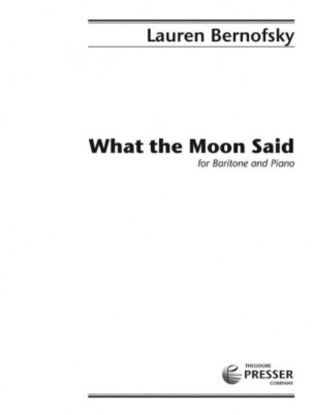 What the Moon Said
