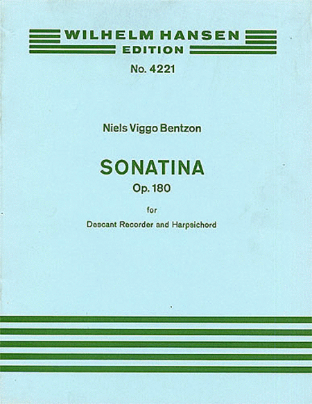 Niels Viggo Bentzon: Sonatina for Descant Recorder and Harpsichord, Op. 180