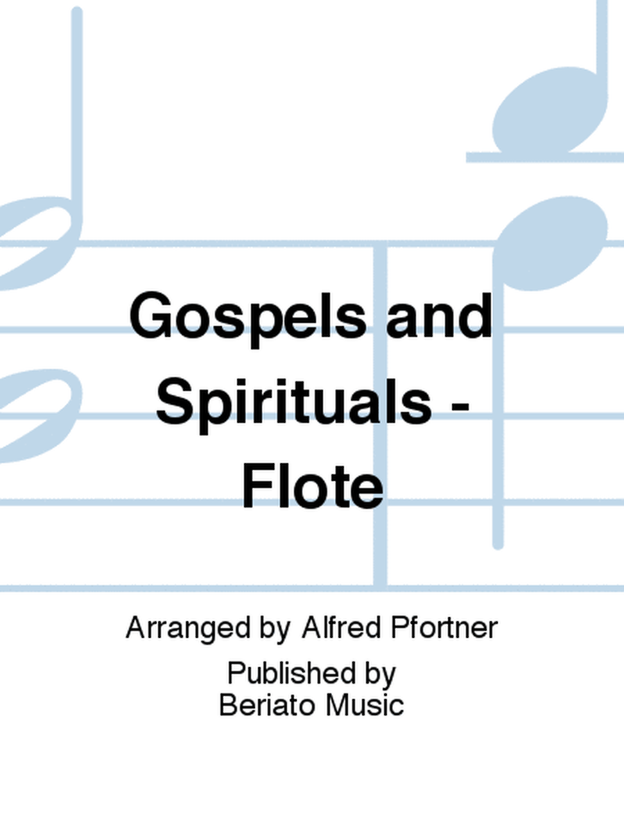 Gospels and Spirituals - Flöte