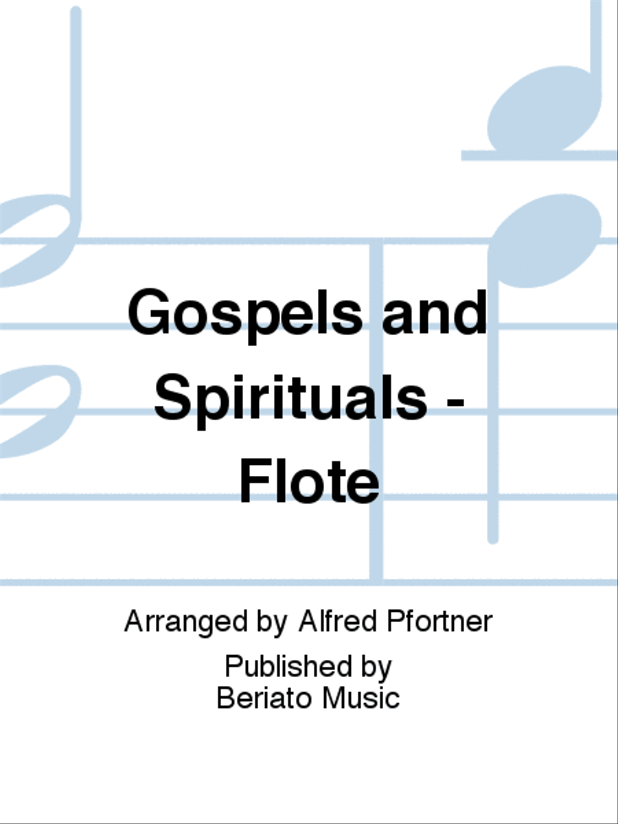 Gospels and Spirituals - Flöte Flute scores gallery preview page 1