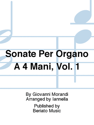 Sonate Per Organo A 4 Mani, Vol. 1