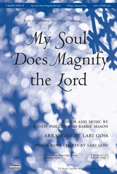 My Soul Does Magnify The Lord - Anthem
