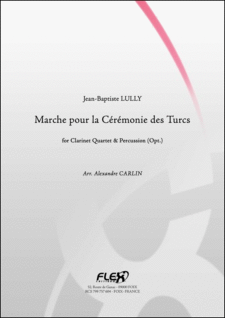 Marche Pour La Ceremonie Des Turcs