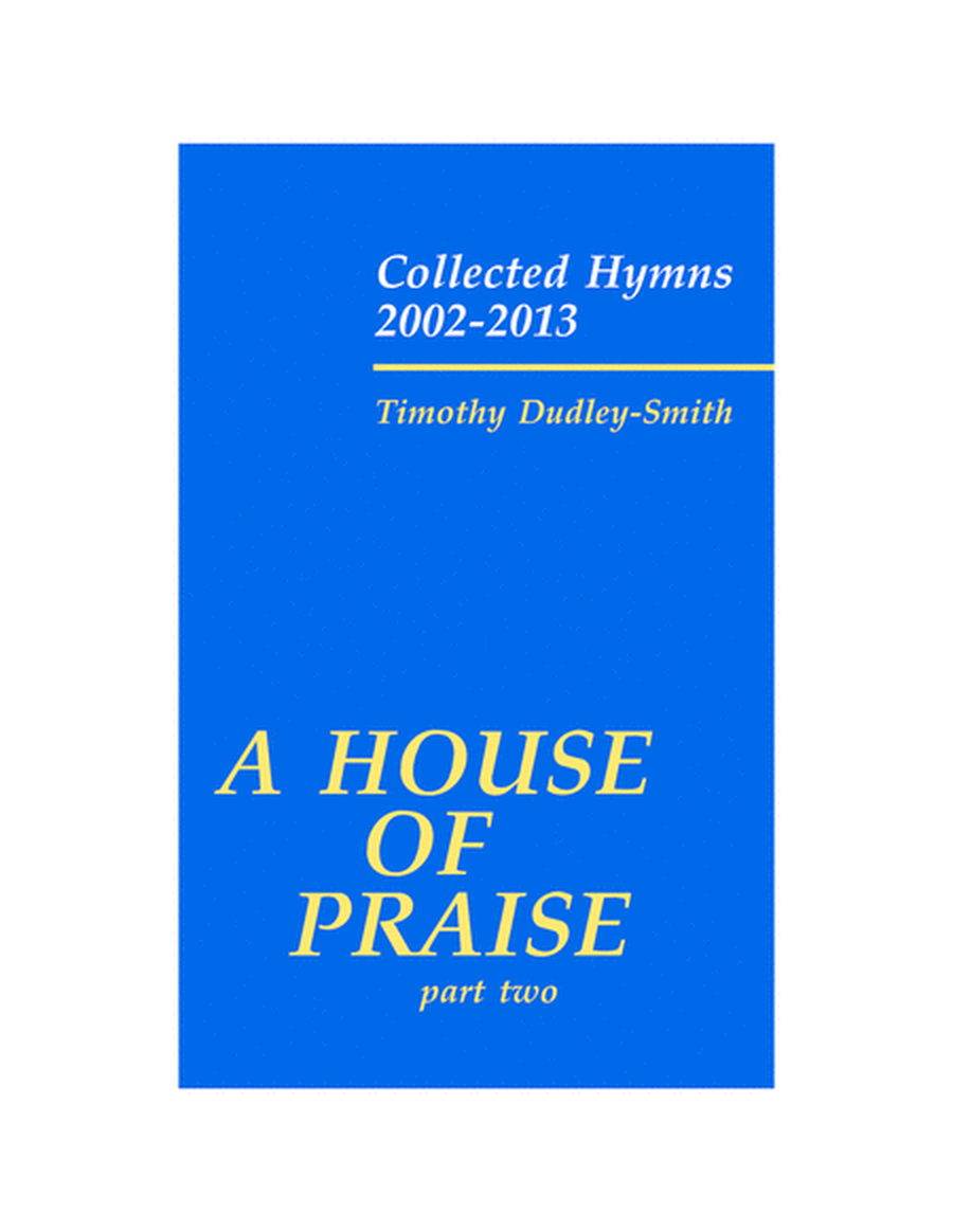 A House of Praise Part Two-Digital Download