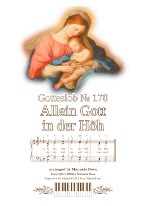 Allein Gott in der Höh (Gotteslob 170)