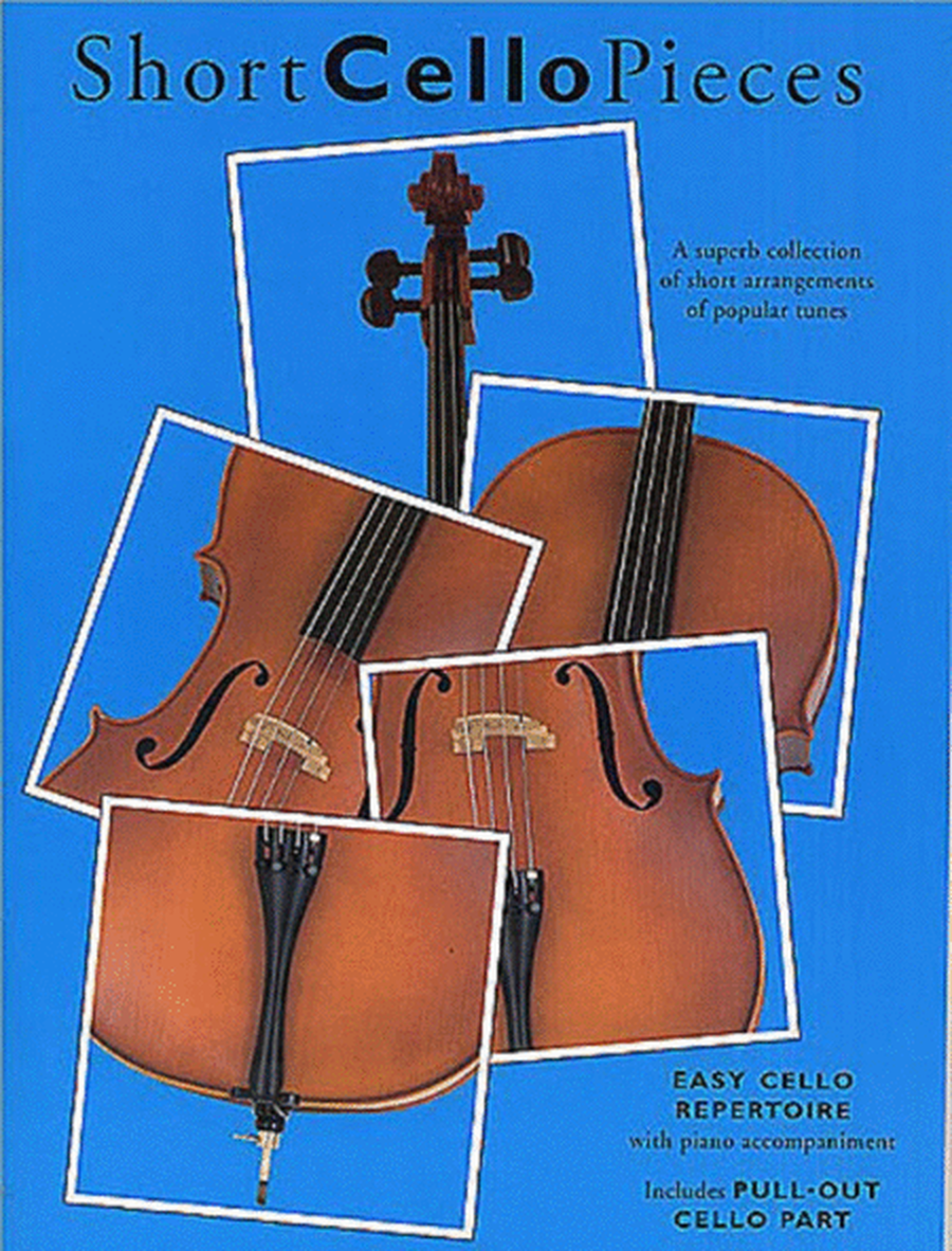 Short Cello Pieces Cello/Piano
