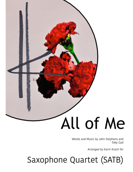 All Of Me (John Legend) for Saxophone Quartet image number null