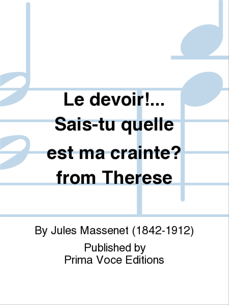 Le devoir!... Sais-tu quelle est ma crainte? from Therese Mezzo-Soprano Voice scores gallery preview page 1