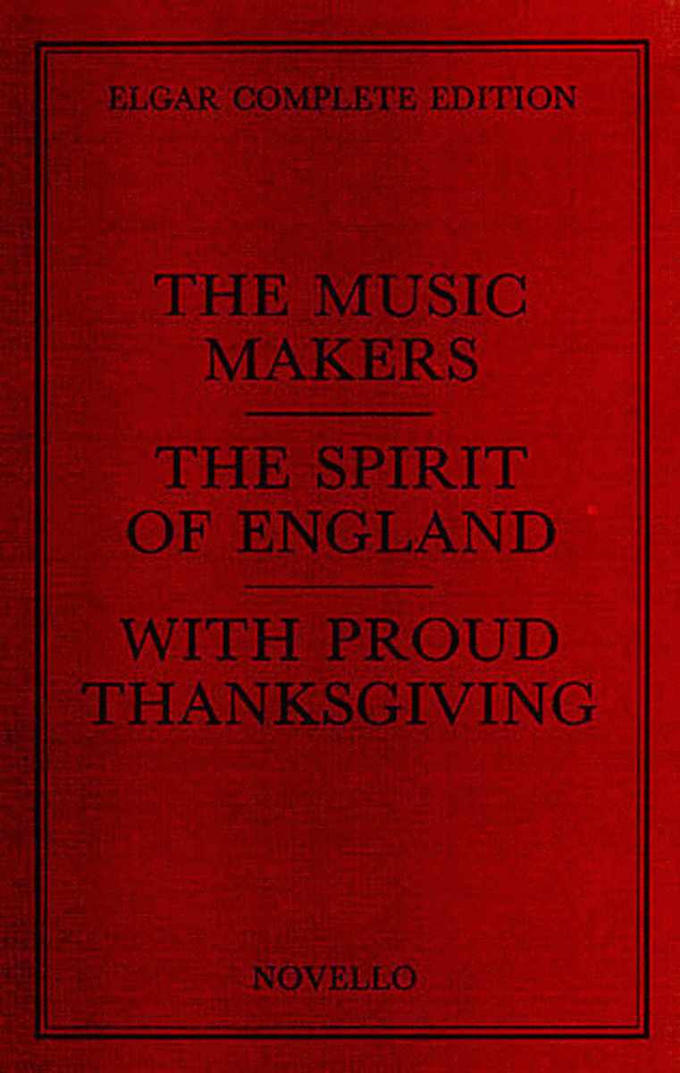 The Music Makers/The Spirit of England
