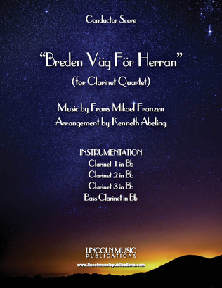 Book cover for Breden Väg För Herran (Prepare the Royal Highway) (for Clarinet Quartet & optional Organ)