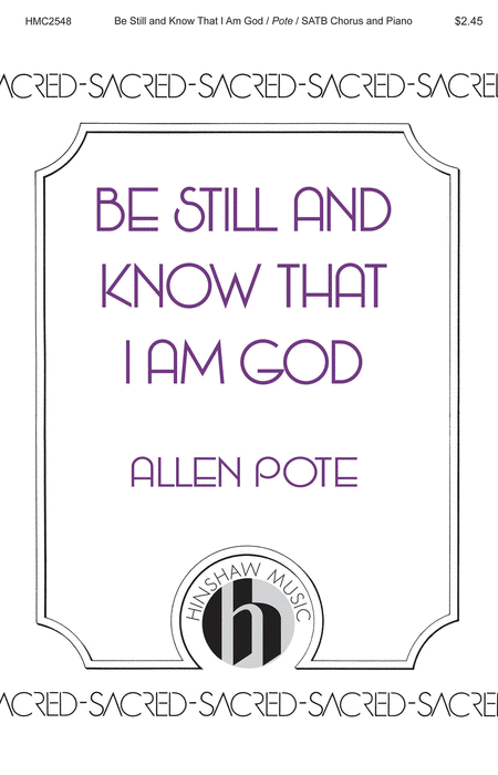Be Still and Know That I Am God
