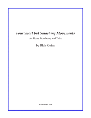 Four Short but Smashing Movements