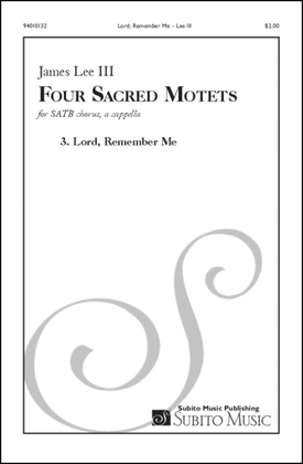 Book cover for Four Sacred Motets: 3. Lord, Remember Me