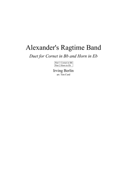 Alexander's Ragtime Band. Duet for Cornet in Bb and Horn in Eb image number null